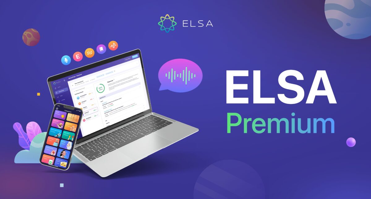 ELSA Premium –แพ็คเกจการเรียนที่ทันสมัยที่สุดของ ELSA